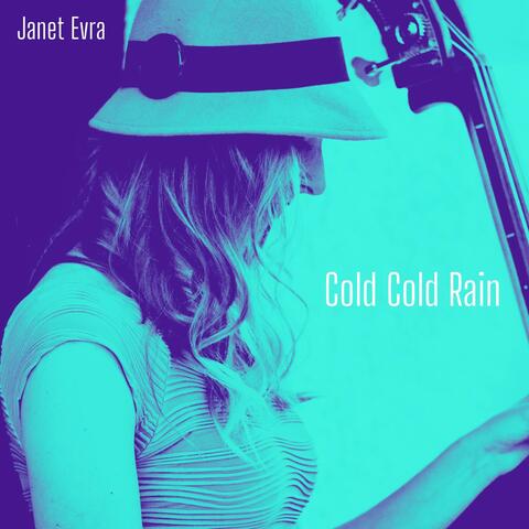 Cold Cold Rain