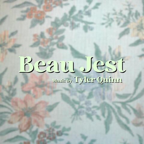 Beau Jest