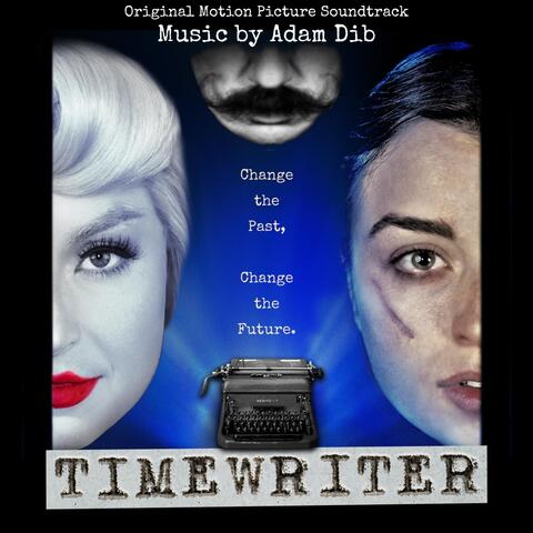 Timewriter (Original Soundtrack)
