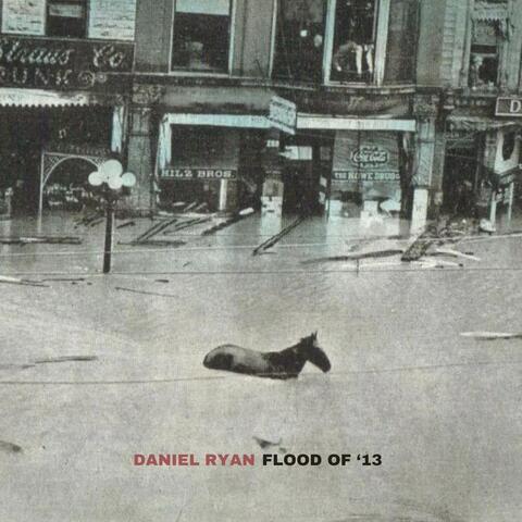 Flood of '13