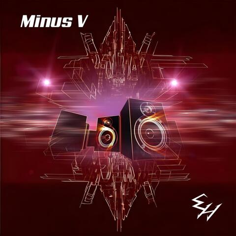 Minus V