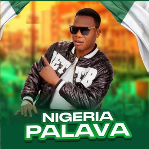 Nigeria Palava