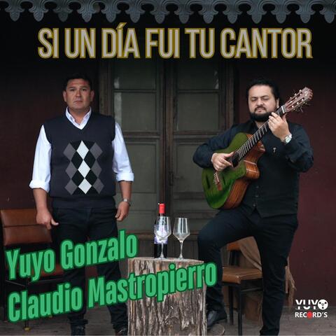 Si Un Dia Fui Tu Cantor