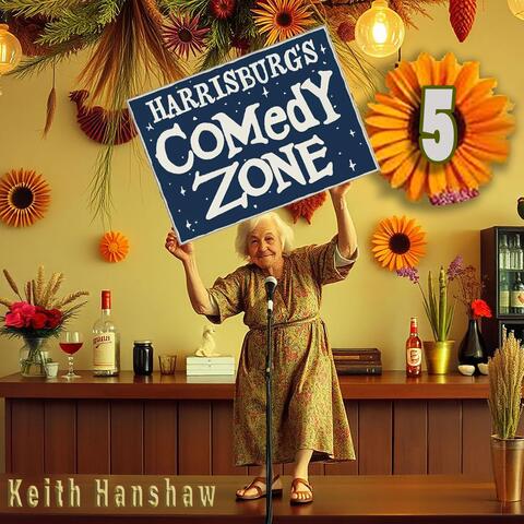 Harrisburg's Comedy Zone, Vol. 5