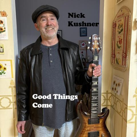 Good Things Come