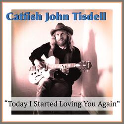 Today I Started Loving You Again