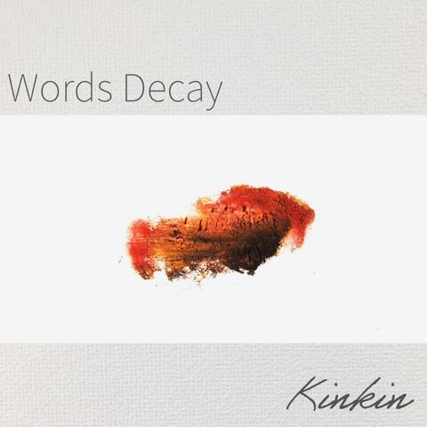 Words Decay