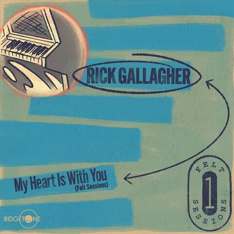 My Heart Is with You (Felt Sessions)