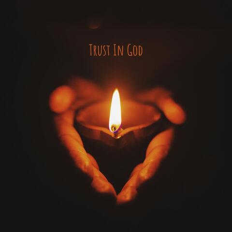 Trust In God