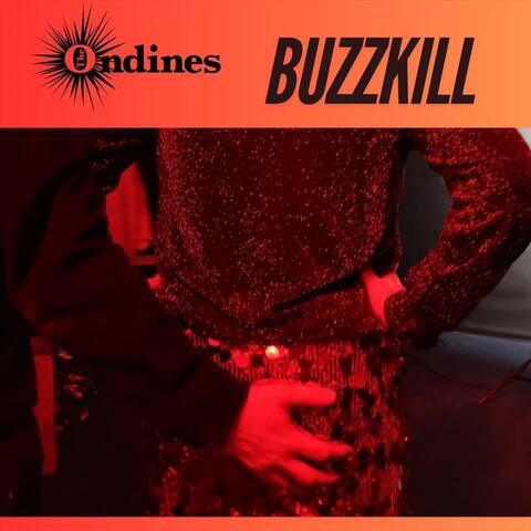 BUZZKILL