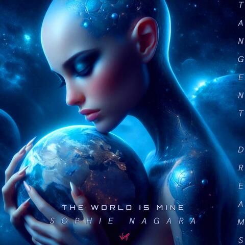 The World Is Mine (feat. Sophie Nagara)