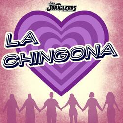 La Chingona