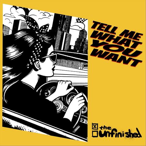 Tell Me What You Want