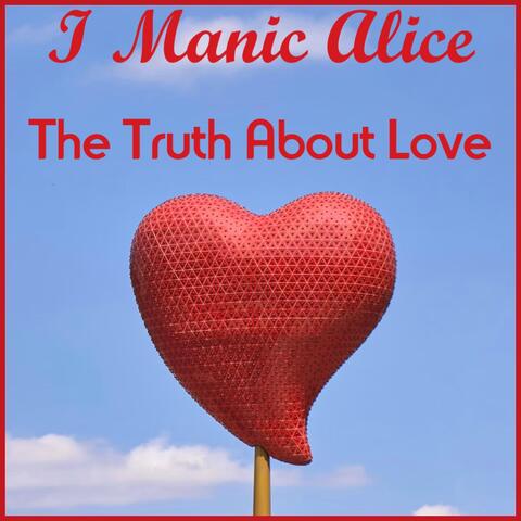 The Truth About Love