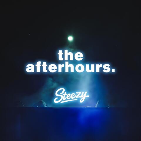 the afterhours.