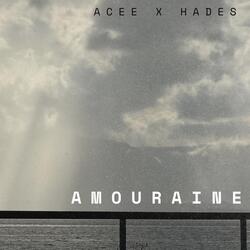 Amouraine (feat. Hades)