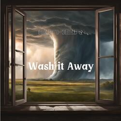 Wash It Away