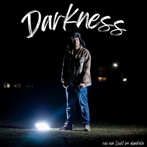 Darkness