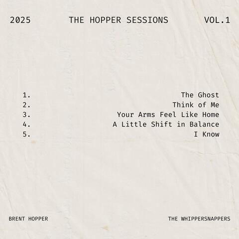 The Hopper Sessions, Vol. I