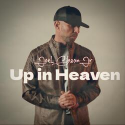 Up in Heaven (Live)