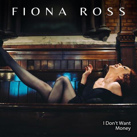 I Don't Want Money