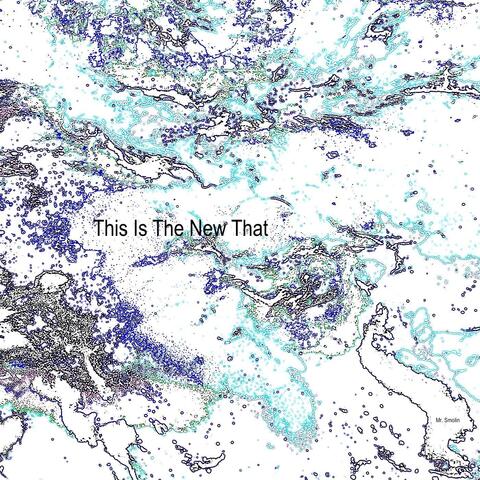 This Is The New That