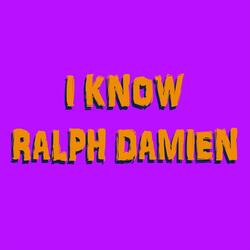 I Know