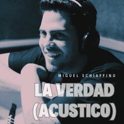 La Verdad (Acustico)