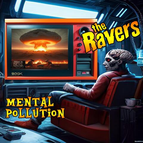 Mental Pollution