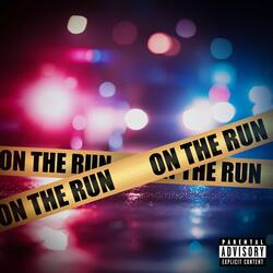 On the Run