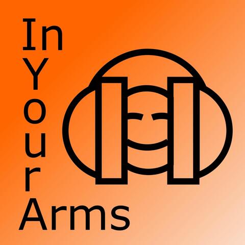 In Your Arms