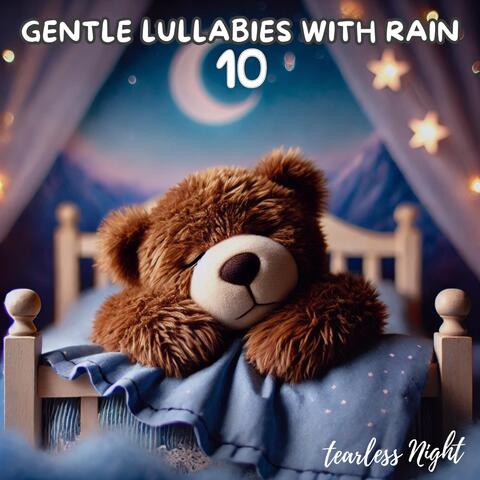 Gentle Lullabies with Rain 10