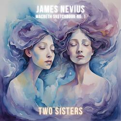 Two Sisters (Macbeth Sketchbook No 1)