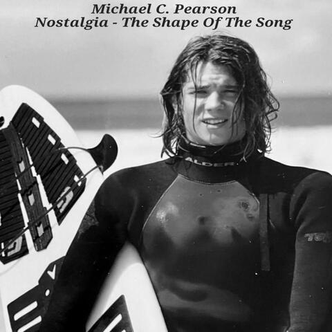 Nostalgia - The Shape of the Song