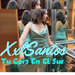 Tu Cora En El Sur