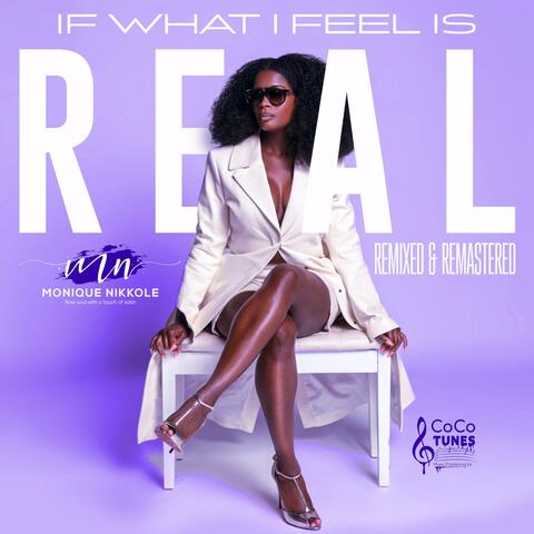 If What I Feel Is Real