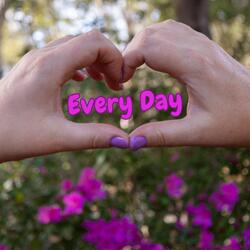 Every Day