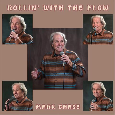 Rollin' With The Flow