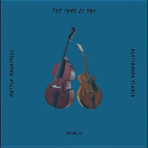 The Song Is You