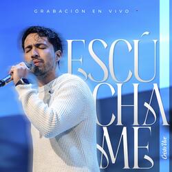 Escúchame (En Vivo)