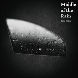 Middle of the Rain