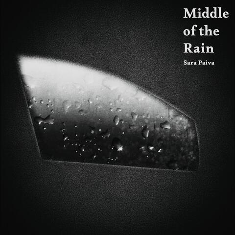 Middle of the Rain