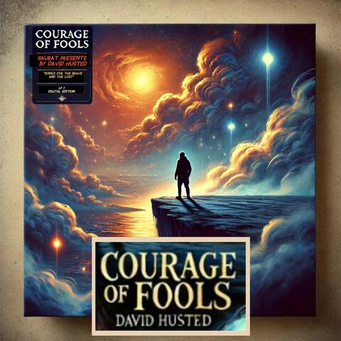 Courage of Fools