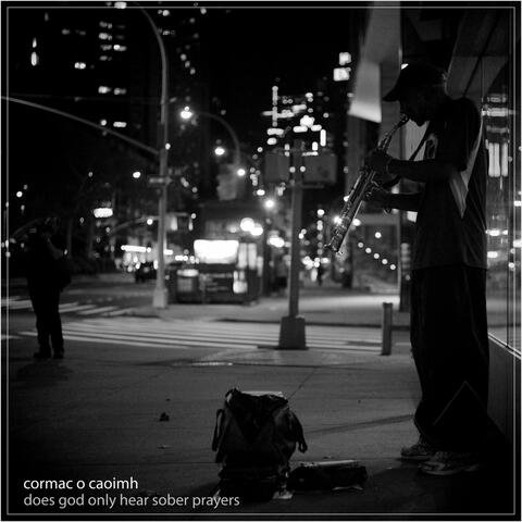 Does God Only Hear Sober Prayers