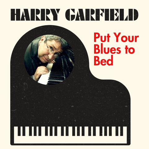 Put Your Blues to Bed