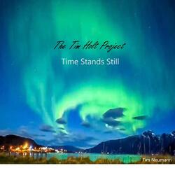 Time Stands Still