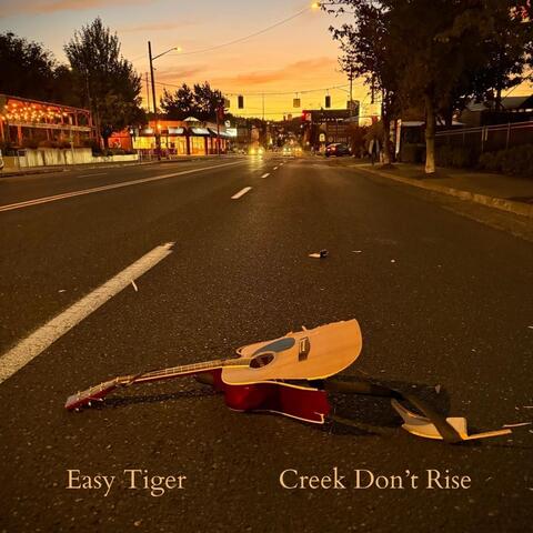 Creek Don't Rise