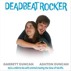 Deadbeat Rocker (feat. Ashton Duncan)