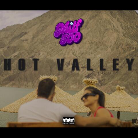 Hot Valley