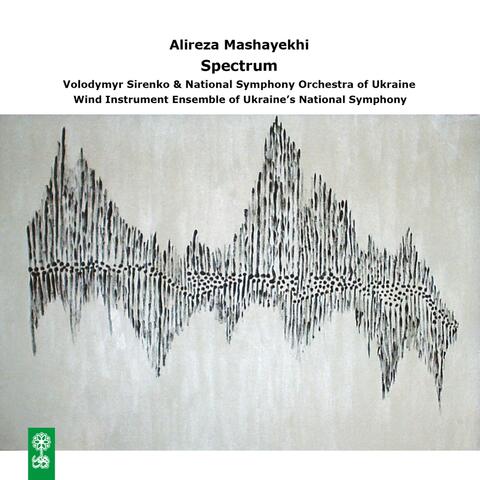 Alireza Mashayekhi: Spectrum
